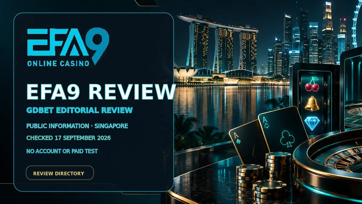 EFA9 Review Singapore by GDBET with the public EFA9 logo and a cyan Singapore night scene